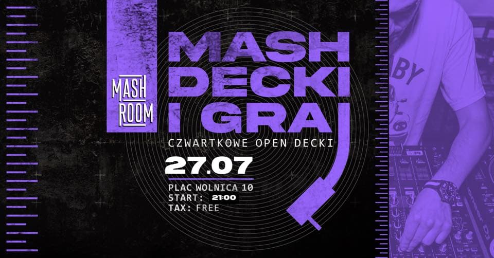 MASH DECKI I GRAJ TAX FREE! 27/07/2023